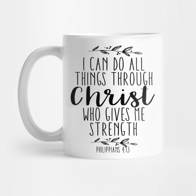 I Can Do All Things Through Christ by walkbyfaith